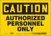 Safety Sign 5 inx7 in Vinyl