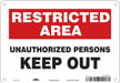Safety Sign 7 inx10 in Polyethylene