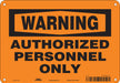 Safety Sign 7 in x 10 in Aluminum