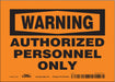 Safety Sign 5 inx7 in Vinyl