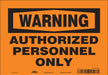Safety Sign 7 in x 10 in Vinyl