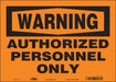Safety Sign 10 in x 14 in Vinyl