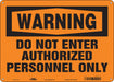 Safety Sign 10 in x 14 in Polyethylene