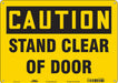 Safety Sign 10 in x 14 in Polyethylene