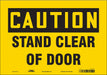 Safety Sign 7 in x 10 in Vinyl