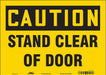 Safety Sign 10 in x 14 in Vinyl