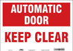 Safety Sign 10 in x 14 in Vinyl