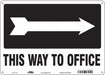 Safety Sign 10 in x 14 in Polyethylene