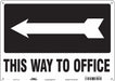 Safety Sign 10 in x 14 in Polyethylene