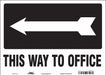 Safety Sign 10 in x 14 in Vinyl