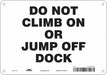 Safety Sign 7 in x 10 in Aluminum
