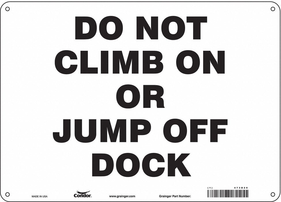 Safety Sign 10 in x 14 in Polyethylene
