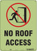Safety Sign 14 in x 10 in Polyethylene