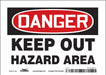 Safety Sign 5 in x 7 in Vinyl