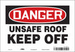 Safety Sign 7 in x 10 in Vinyl