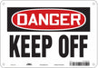Safety Sign 7 in x 10 in Aluminum