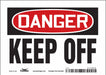 Safety Sign 5 in x 7 in Vinyl