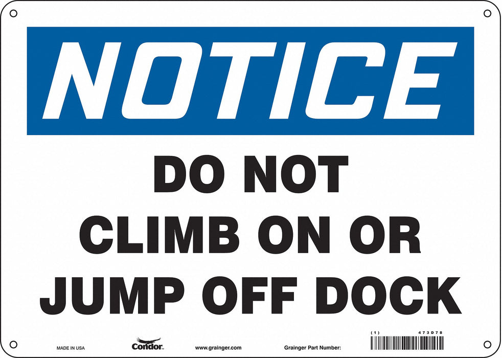 J7869 Safety Sign 10 inx14 in Polyethylene
