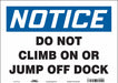 Safety Sign 10 inx14 in Vinyl