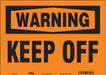Safety Sign 10 in x 14 in Vinyl