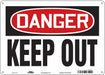 Safety Sign 10 inx14 in Polyethylene