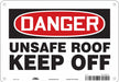 Safety Sign 7 inx10 in Polyethylene