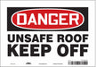 Safety Sign 7 in x 10 in Vinyl