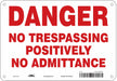 Safety Sign 7 in x 10 in Polyethylene