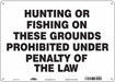 Safety Sign 10 in x 14 in Aluminum