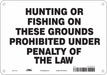 Safety Sign 7 in x 10 in Polyethylene