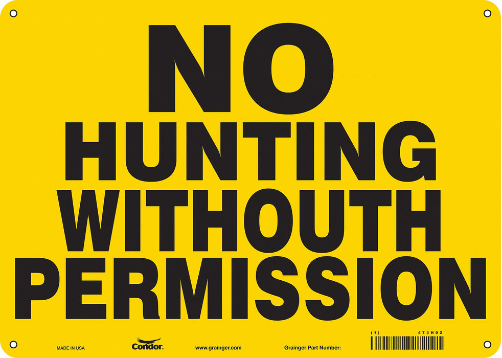 Safety Sign 10 in x 14 in Polyethylene