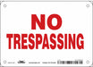 Safety Sign 7 in x 10 in Polyethylene