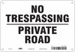 Safety Sign 7 in x 10 in Polyethylene