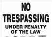 Safety Sign 10 in x 14 in Vinyl