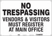 Safety Sign 14 in x 20 in Polyethylene