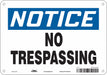 Safety Sign 7 inx10 in Polyethylene