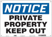 Safety Sign 10 in x 14 in Polyethylene