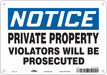 Safety Sign 7 in x 10 in Aluminum