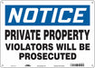 Safety Sign 10 inx14 in Polyethylene