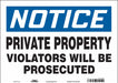 Safety Sign 10 in x 14 in Vinyl