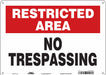 Safety Sign 10 inx14 in Polyethylene