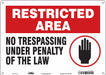 Safety Sign 10 in x 14 in Polyethylene