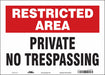 Safety Sign 10 in x 14 in Vinyl