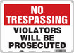 Safety Sign 10 inx14 in Polyethylene