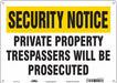 Safety Sign 10 inx14 in Aluminum