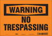 Safety Sign 7 inx10 in Vinyl