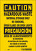Safety Sign 10 in x 7 in Vinyl