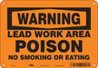 Safety Sign 7 in x 10 in Polyethylene