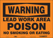 Safety Sign 10 in x 14 in Vinyl