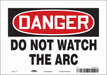 Safety Sign 7 in x 10 in Vinyl